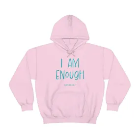 I Am Enough - Relaxed Fit Fleece Hoodie