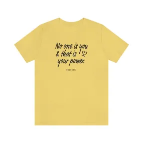 No One Is You - Relaxed Fit T-shirt