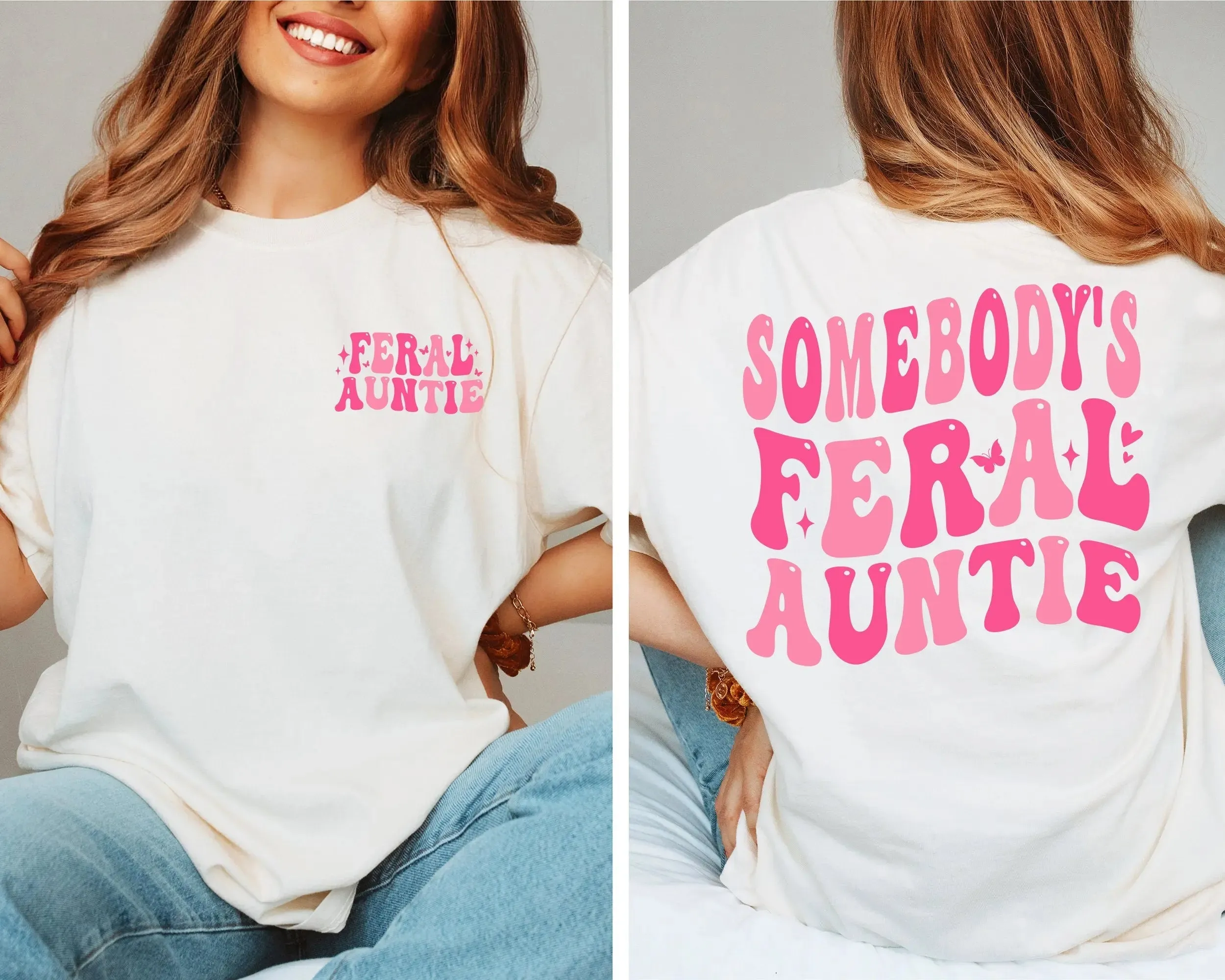 Somebody's Feral Aunt tshirt, Cool Aunt Shirt, Feral Aunt shirt, Auntie Gift, Aunts Birthday Gifts, Sister Gifts, Auntie Sweatshirt